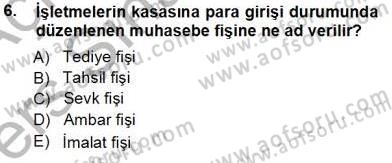 Muhasebe ve Hukuk Dersi 2013 - 2014 Yılı Tek Ders Sınav Soruları 6. Soru