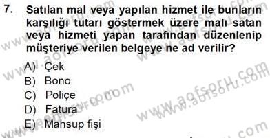 Muhasebe ve Hukuk Dersi 2013 - 2014 Yılı Tek Ders Sınav Soruları 7. Soru