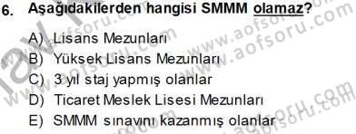 Muhasebe ve Hukuk Dersi 2014 - 2015 Yılı (Vize) Ara Sınav Soruları 6. Soru