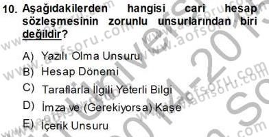 Muhasebe ve Hukuk Dersi 2014 - 2015 Yılı (Final) Dönem Sonu Sınav Soruları 10. Soru