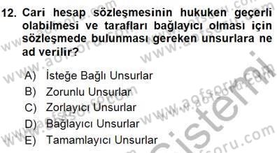 Muhasebe ve Hukuk Dersi 2015 - 2016 Yılı (Final) Dönem Sonu Sınav Soruları 12. Soru