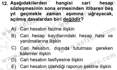 Muhasebe ve Hukuk Dersi 2017 - 2018 Yılı 3 Ders Sınav Soruları 12. Soru