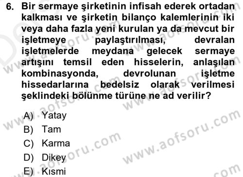 Muhasebe ve Hukuk Dersi 2017 - 2018 Yılı 3 Ders Sınav Soruları 6. Soru
