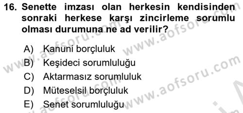 Muhasebe ve Hukuk Dersi 2018 - 2019 Yılı 3 Ders Sınav Soruları 16. Soru