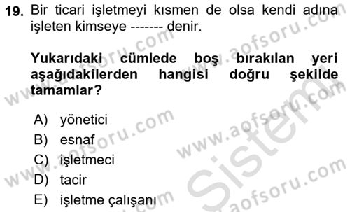 Muhasebe ve Hukuk Dersi 2018 - 2019 Yılı 3 Ders Sınav Soruları 19. Soru