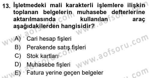 Muhasebe ve Hukuk Dersi 2018 - 2019 Yılı (Vize) Ara Sınav Soruları 13. Soru