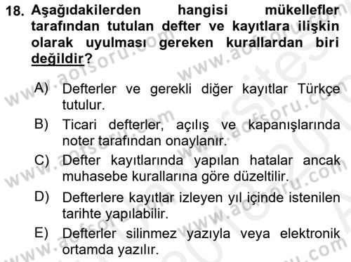 Muhasebe ve Hukuk Dersi 2018 - 2019 Yılı (Vize) Ara Sınav Soruları 18. Soru