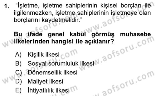 Muhasebe ve Hukuk Dersi 2018 - 2019 Yılı (Final) Dönem Sonu Sınav Soruları 1. Soru