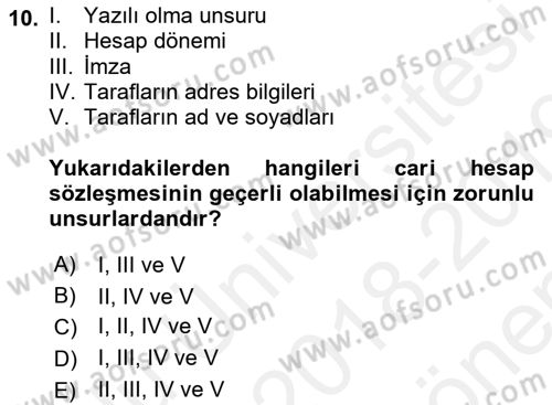 Muhasebe ve Hukuk Dersi 2018 - 2019 Yılı (Final) Dönem Sonu Sınav Soruları 10. Soru