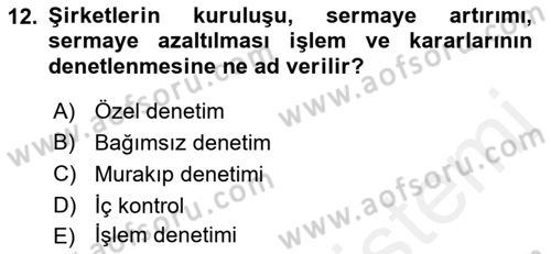 Muhasebe ve Hukuk Dersi 2018 - 2019 Yılı (Final) Dönem Sonu Sınav Soruları 12. Soru
