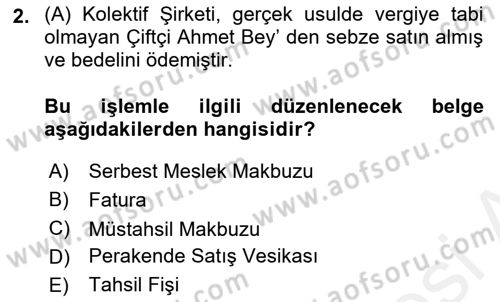 Muhasebe ve Hukuk Dersi 2018 - 2019 Yılı (Final) Dönem Sonu Sınav Soruları 2. Soru