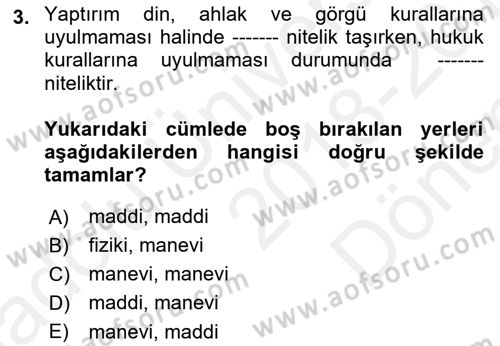 Muhasebe ve Hukuk Dersi 2018 - 2019 Yılı (Final) Dönem Sonu Sınav Soruları 3. Soru