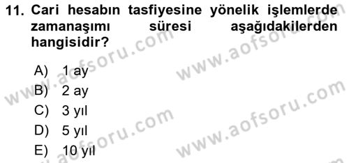 Muhasebe ve Hukuk Dersi 2018 - 2019 Yılı Yaz Okulu Sınav Soruları 11. Soru