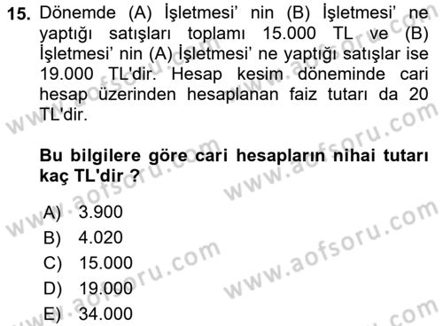 Muhasebe ve Hukuk Dersi 2018 - 2019 Yılı Yaz Okulu Sınav Soruları 15. Soru