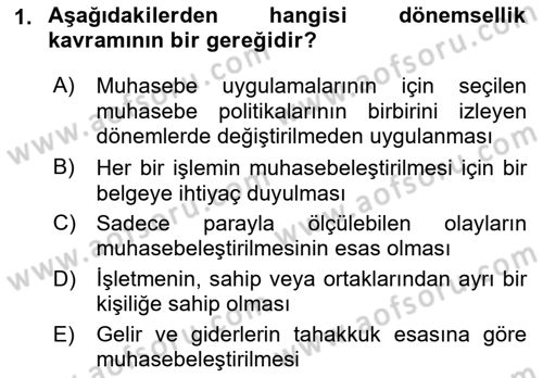 Muhasebe ve Hukuk Dersi 2019 - 2020 Yılı (Vize) Ara Sınav Soruları 1. Soru