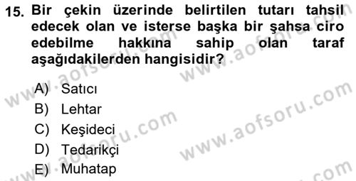 Muhasebe ve Hukuk Dersi 2019 - 2020 Yılı (Vize) Ara Sınav Soruları 15. Soru