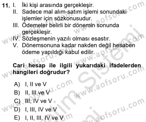 Muhasebe ve Hukuk Dersi 2019 - 2020 Yılı (Final) Dönem Sonu Sınav Soruları 11. Soru