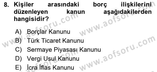 Muhasebe ve Hukuk Dersi 2021 - 2022 Yılı (Vize) Ara Sınav Soruları 8. Soru