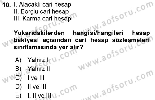 Muhasebe ve Hukuk Dersi 2021 - 2022 Yılı (Final) Dönem Sonu Sınav Soruları 10. Soru