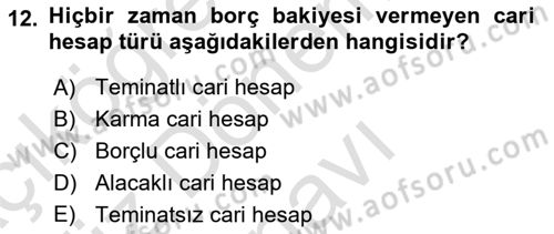 Muhasebe ve Hukuk Dersi 2021 - 2022 Yılı (Final) Dönem Sonu Sınav Soruları 12. Soru