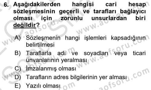 Muhasebe ve Hukuk Dersi 2021 - 2022 Yılı (Final) Dönem Sonu Sınav Soruları 6. Soru