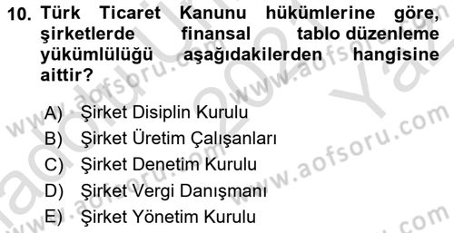 Muhasebe ve Hukuk Dersi 2021 - 2022 Yılı Yaz Okulu Sınav Soruları 10. Soru