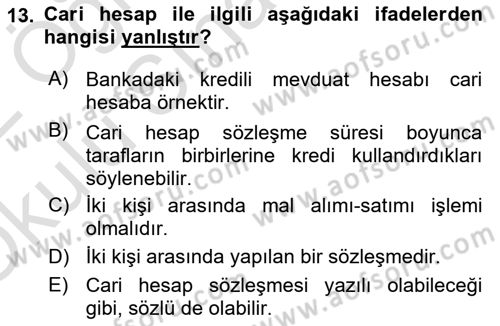 Muhasebe ve Hukuk Dersi 2021 - 2022 Yılı Yaz Okulu Sınav Soruları 13. Soru