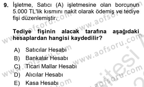 Muhasebe ve Hukuk Dersi 2021 - 2022 Yılı Yaz Okulu Sınav Soruları 9. Soru