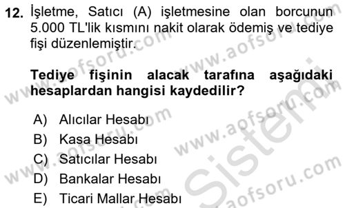 Muhasebe ve Hukuk Dersi 2022 - 2023 Yılı (Vize) Ara Sınav Soruları 12. Soru