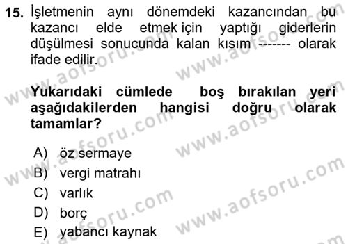Muhasebe ve Hukuk Dersi 2022 - 2023 Yılı (Vize) Ara Sınav Soruları 15. Soru