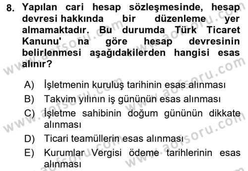 Muhasebe ve Hukuk Dersi 2022 - 2023 Yılı (Final) Dönem Sonu Sınav Soruları 8. Soru