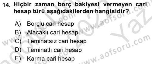 Muhasebe ve Hukuk Dersi 2022 - 2023 Yılı Yaz Okulu Sınav Soruları 14. Soru