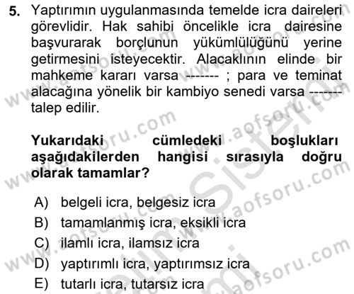 Muhasebe ve Hukuk Dersi 2023 - 2024 Yılı (Vize) Ara Sınavı 5. Soru