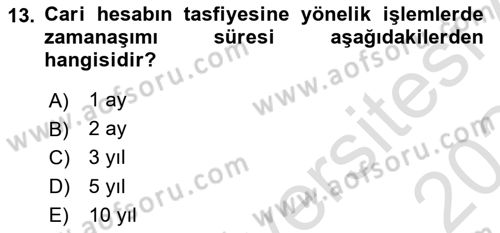 Muhasebe ve Hukuk Dersi 2023 - 2024 Yılı Yaz Okulu Sınav Soruları 13. Soru