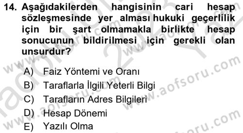 Muhasebe ve Hukuk Dersi 2023 - 2024 Yılı Yaz Okulu Sınav Soruları 14. Soru
