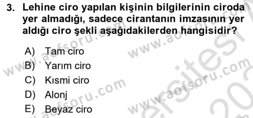 Muhasebe ve Hukuk Dersi 2023 - 2024 Yılı Yaz Okulu Sınav Soruları 3. Soru