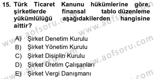 Muhasebe ve Hukuk Dersi 2024 - 2025 Yılı (Vize) Ara Sınav Soruları 15. Soru