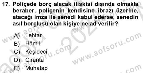 Muhasebe ve Hukuk Dersi 2024 - 2025 Yılı (Vize) Ara Sınav Soruları 17. Soru
