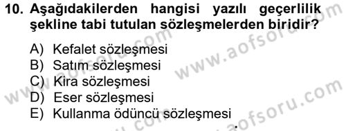 Borçlar Hukuku Dersi 2012 - 2013 Yılı (Vize) Ara Sınav Soruları 10. Soru