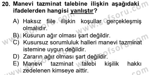 Borçlar Hukuku Dersi 2012 - 2013 Yılı (Vize) Ara Sınavı 20. Soru