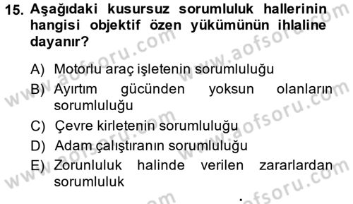 Borçlar Hukuku Dersi 2014 - 2015 Yılı (Vize) Ara Sınav Soruları 15. Soru