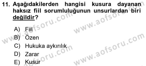 Borçlar Hukuku Dersi 2018 - 2019 Yılı (Vize) Ara Sınav Soruları 11. Soru