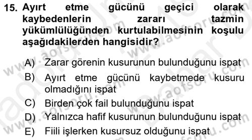 Borçlar Hukuku Dersi 2018 - 2019 Yılı (Vize) Ara Sınav Soruları 15. Soru