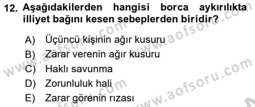 Borçlar Hukuku Dersi 2018 - 2019 Yılı Yaz Okulu Sınavı 12. Soru