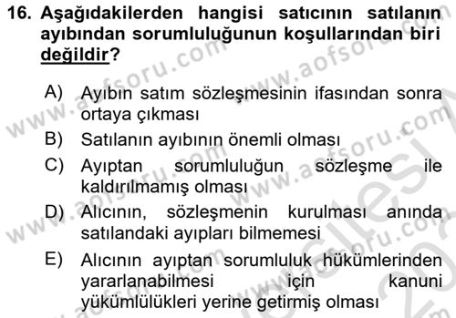 Borçlar Hukuku Dersi 2023 - 2024 Yılı (Final) Dönem Sonu Sınavı 16. Soru