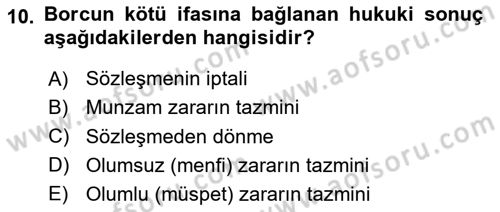 Borçlar Hukuku Dersi 2023 - 2024 Yılı Yaz Okulu Sınavı 10. Soru