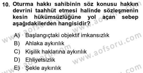 Borçlar Hukuku Dersi 2024 - 2025 Yılı (Vize) Ara Sınav Soruları 10. Soru
