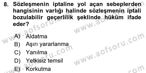 Borçlar Hukuku Dersi 2024 - 2025 Yılı (Vize) Ara Sınav Soruları 8. Soru