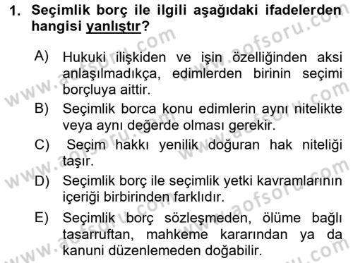 Borçlar Hukuku Dersi 2024 - 2025 Yılı (Final) Dönem Sonu Sınav Soruları 1. Soru
