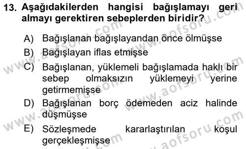 Borçlar Hukuku Dersi 2024 - 2025 Yılı (Final) Dönem Sonu Sınav Soruları 13. Soru